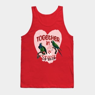 Together in Spirit a Long Distance Relationship Affair Tank Top